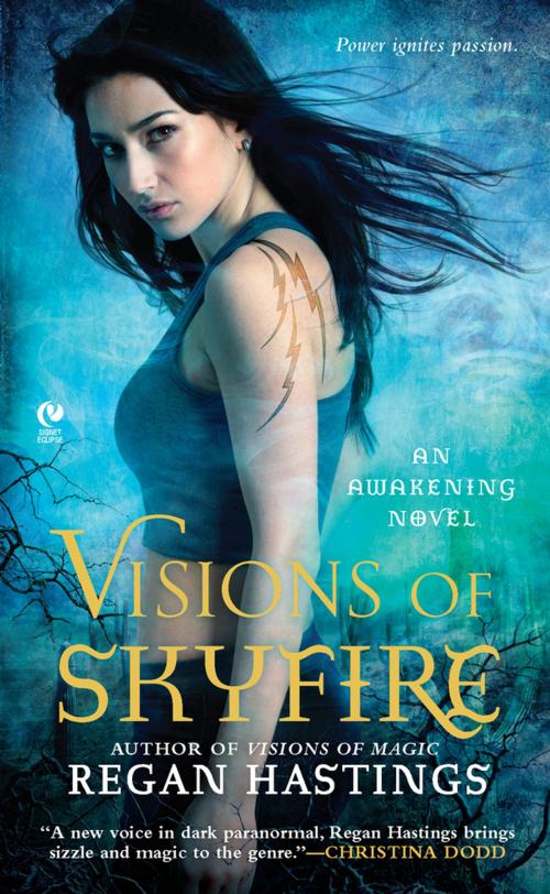 Cover of the book Visions of Skyfire by Regan Hastings, Penguin Publishing Group