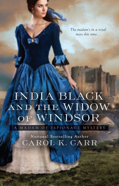 Cover of the book India Black and the Widow of Windsor by Carol K. Carr, Penguin Publishing Group