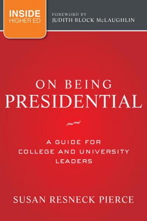 Cover of the book On Being Presidential by Susan R. Pierce, Wiley