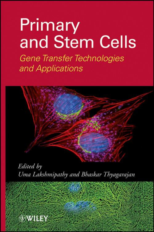 Cover of the book Primary and Stem Cells by Uma Lakshmipathy, Bhaskar Thyagarajan, Wiley