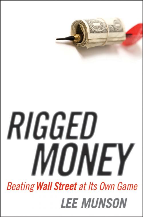 Cover of the book Rigged Money by Lee Munson, Wiley