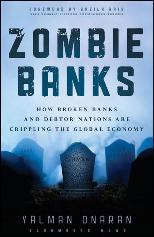 Cover of the book Zombie Banks by Yalman Onaran, Wiley