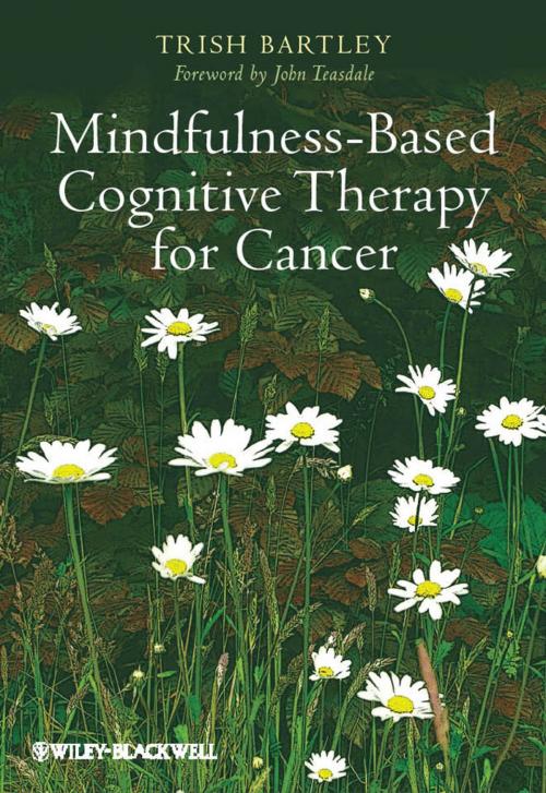 Cover of the book Mindfulness-Based Cognitive Therapy for Cancer by Trish Bartley, Wiley
