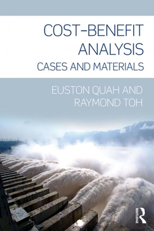 Cover of the book Cost-Benefit Analysis by Euston Quah, Raymond Toh, Taylor and Francis