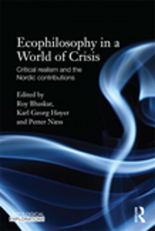 Cover of the book Ecophilosophy in a World of Crisis by , Taylor and Francis