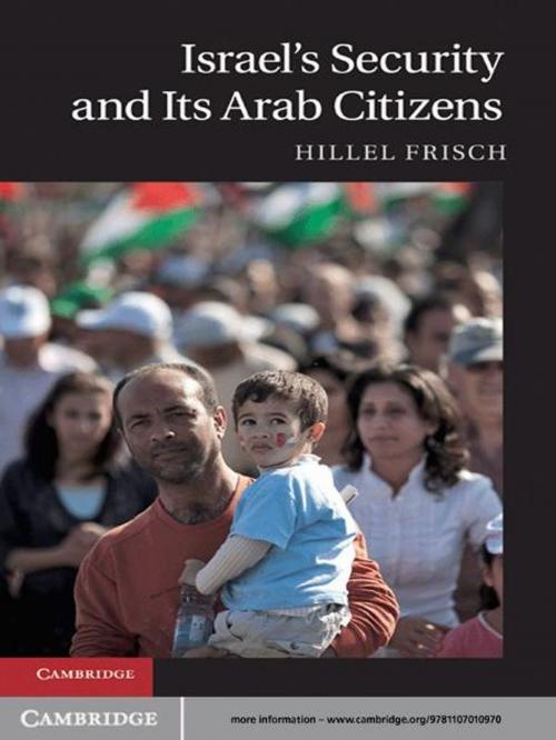 Cover of the book Israel's Security and Its Arab Citizens by Professor Hillel Frisch, Cambridge University Press