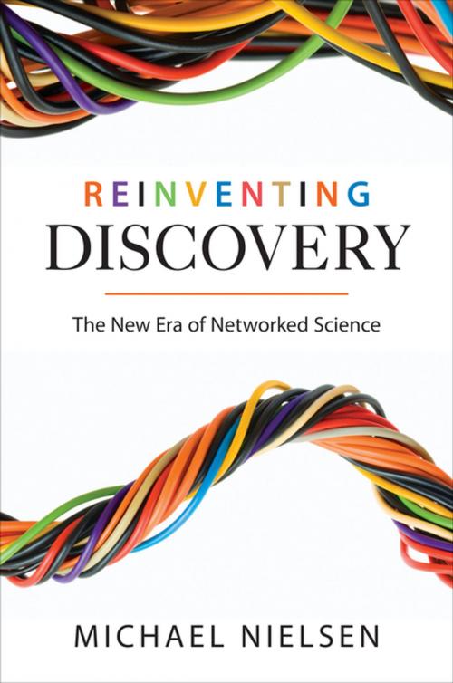 Cover of the book Reinventing Discovery by Michael Nielsen, Princeton University Press