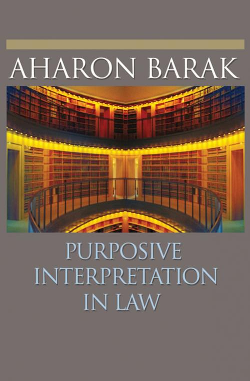 Cover of the book Purposive Interpretation in Law by Aharon Barak, Princeton University Press