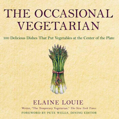 Cover of the book The Occasional Vegetarian by Elaine Louie, Hachette Books