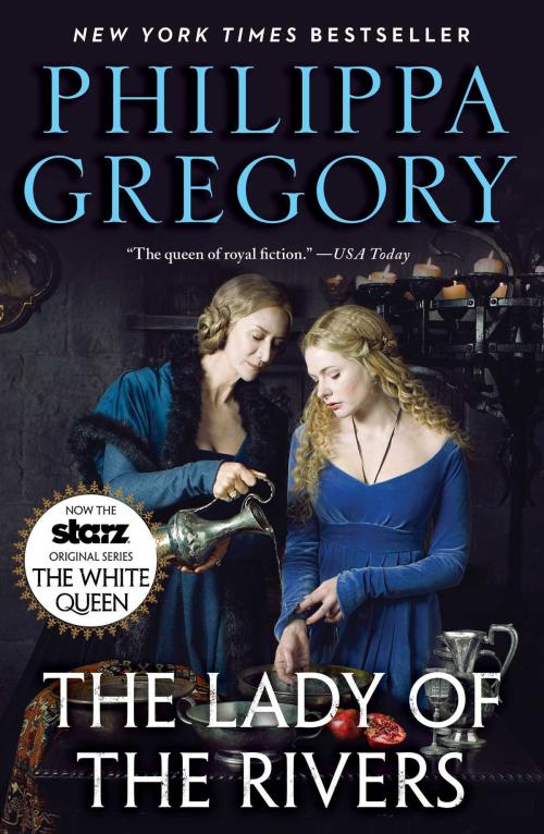 Cover of the book The Lady of the Rivers by Philippa Gregory, Atria Books