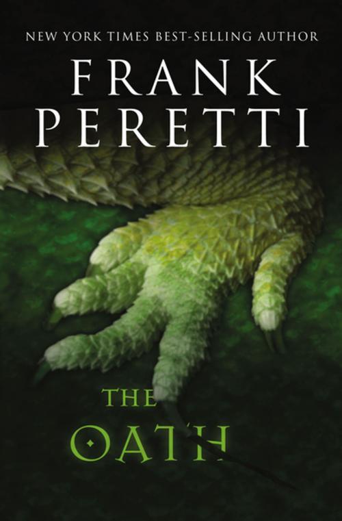 Cover of the book The Oath by Frank Peretti, Thomas Nelson