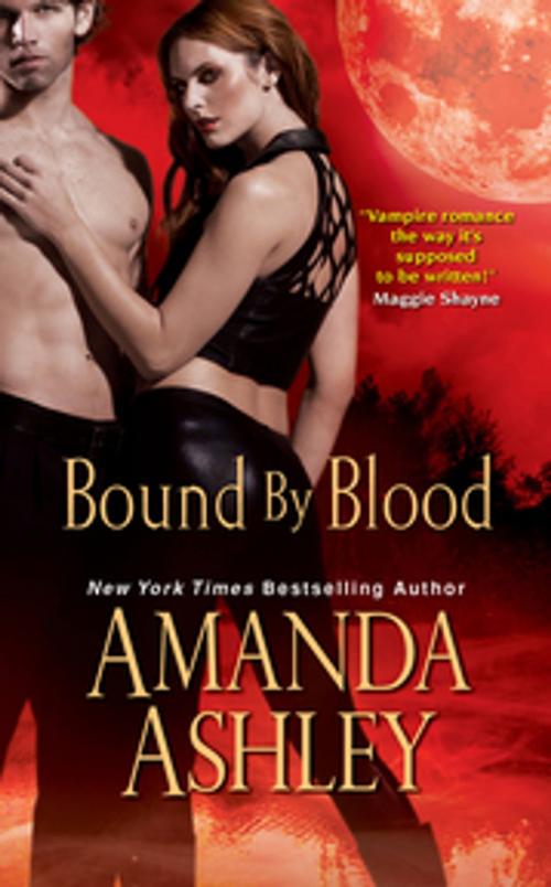 Cover of the book Bound By Blood by Amanda Ashley, Zebra Books