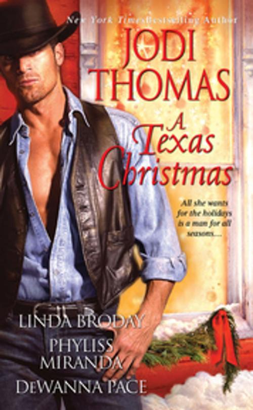 Cover of the book A Texas Christmas by Jodi Thomas, Linda Broday, Phyliss Miranda, DeWanna Pace, Zebra Books