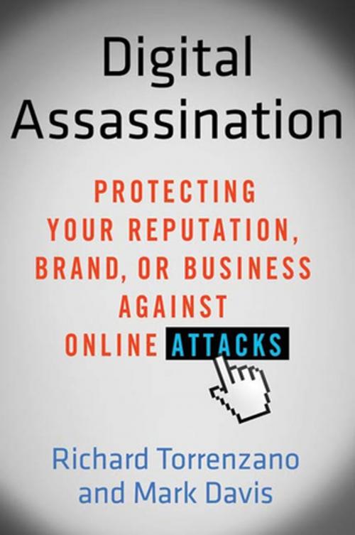 Cover of the book Digital Assassination by Richard Torrenzano, Mark Davis, St. Martin's Press