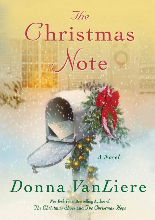 Cover of the book The Christmas Note by Donna VanLiere, St. Martin's Press