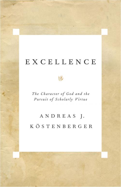 Cover of the book Excellence by Andreas J. Köstenberger, Crossway