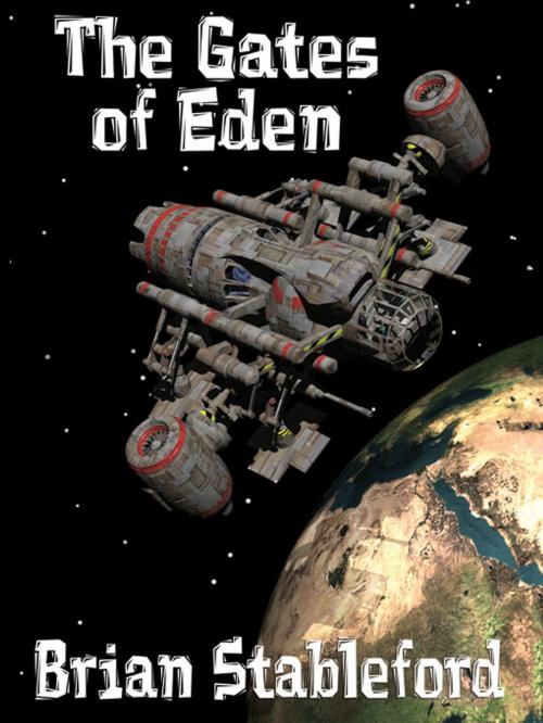 Cover of the book The Gates of Eden: A Science Fiction Novel by Brian Stableford, Wildside Press LLC