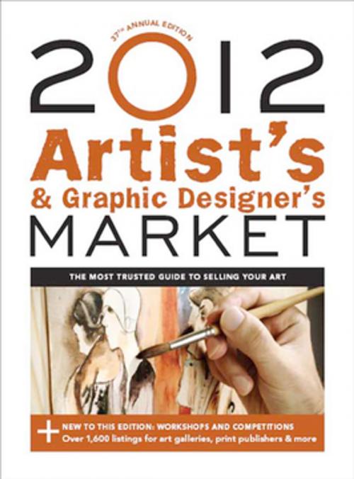 Cover of the book 2012 Artist's & Graphic Designer's Market by , F+W Media