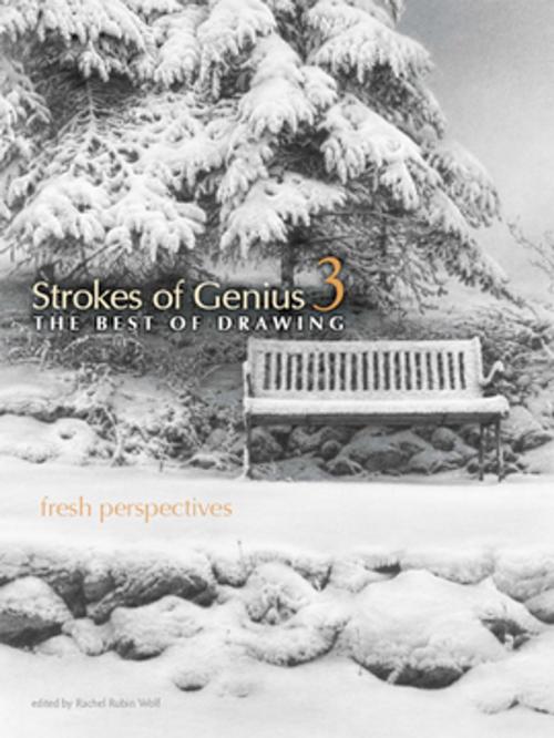Cover of the book Strokes of Genius 3 by Rachel Rubin Wolf, F+W Media