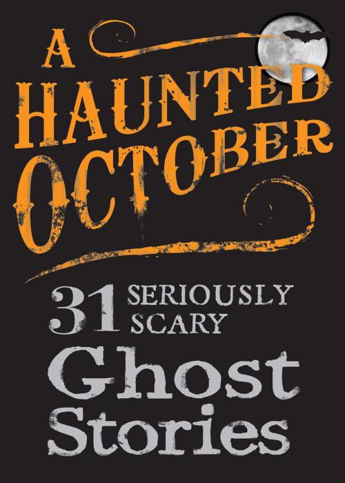Cover of the book A Haunted October by Adams Media, Adams Media