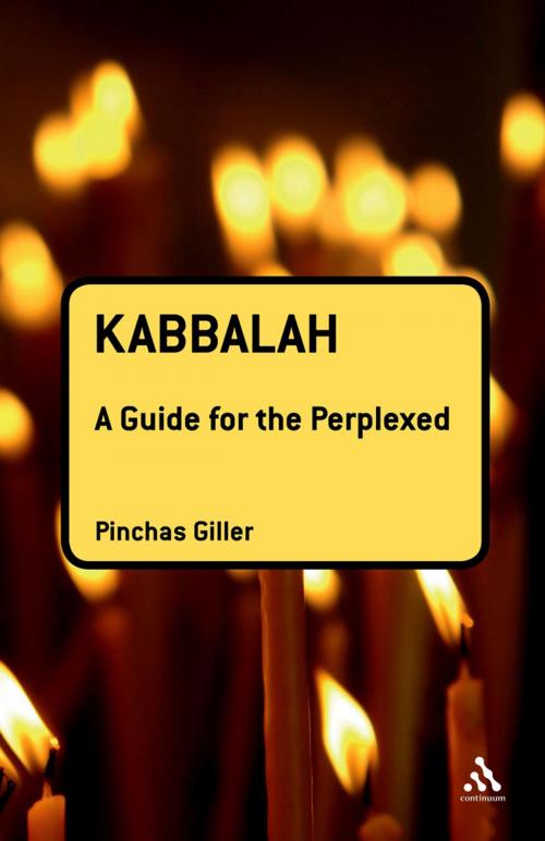 Cover of the book Kabbalah: A Guide for the Perplexed by Dr Pinchas Giller, Bloomsbury Publishing