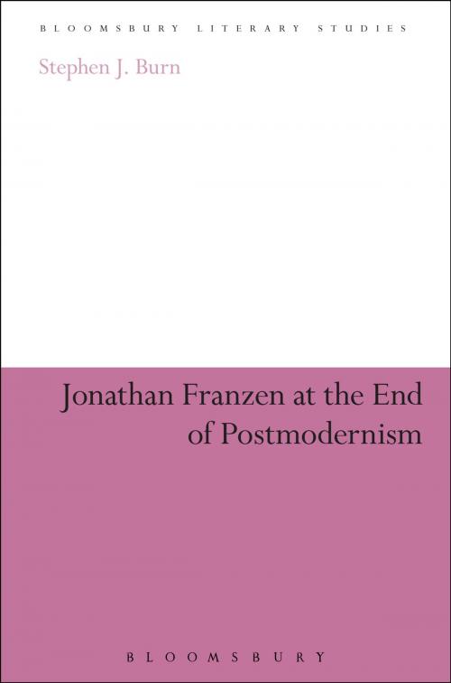 Cover of the book Jonathan Franzen at the End of Postmodernism by Stephen J. Burn, Bloomsbury Publishing
