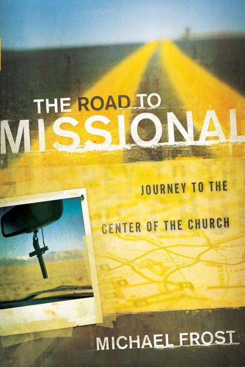 Cover of the book Road to Missional, The (Shapevine) by Michael Frost, Baker Publishing Group
