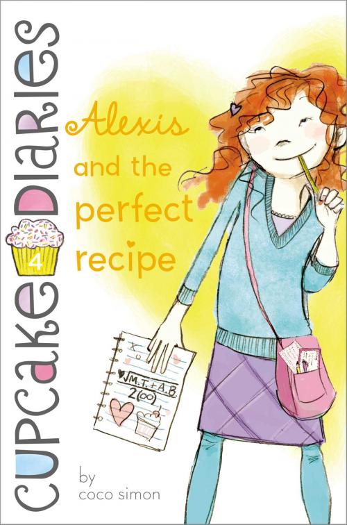 Cover of the book Alexis and the Perfect Recipe by Coco Simon, Simon Spotlight