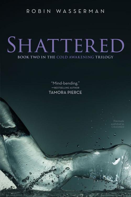 Cover of the book Shattered by Robin Wasserman, Simon Pulse