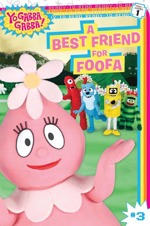 Cover of the book A Best Friend for Foofa by Sheila Sweeny Higginson, Simon Spotlight