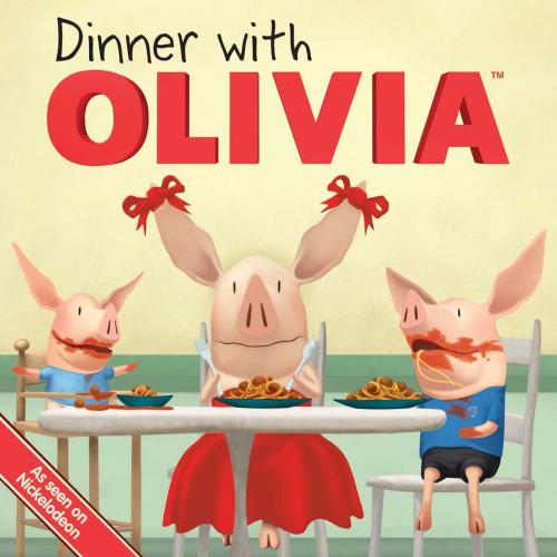 Cover of the book Dinner with OLIVIA by Emily Sollinger, Simon Spotlight