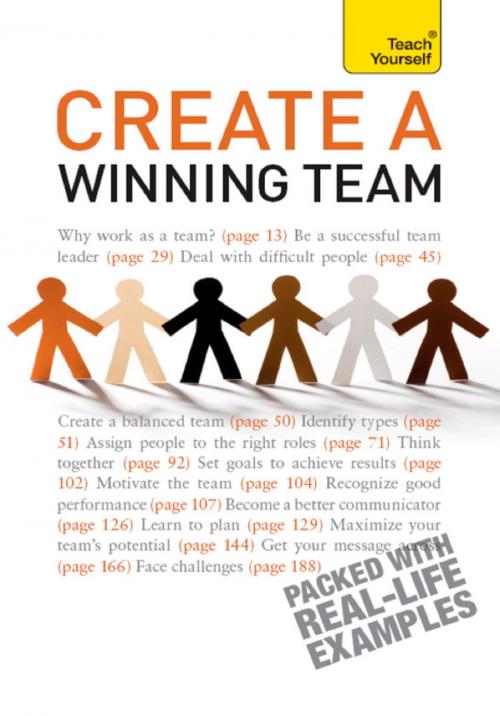 Cover of the book Create a Winning Team by Kevin Benfield, John Murray Press