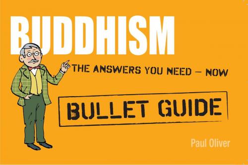 Cover of the book Buddhism: Bullet Guides by Paul Oliver, Hodder & Stoughton