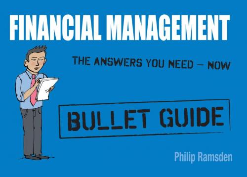 Cover of the book Financial Management: Bullet Guides by Philip Ramsden, Hodder & Stoughton