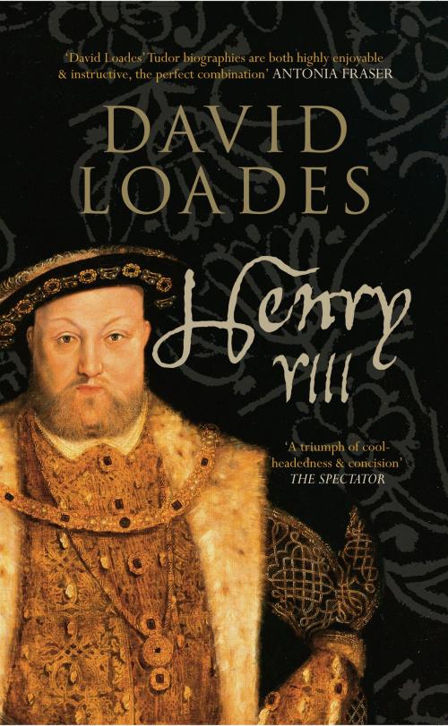 Cover of the book Henry VIII by David Loades, Amberley Publishing