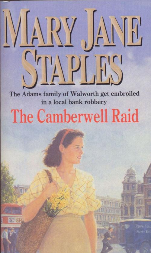 Cover of the book The Camberwell Raid by Mary Jane Staples, Transworld