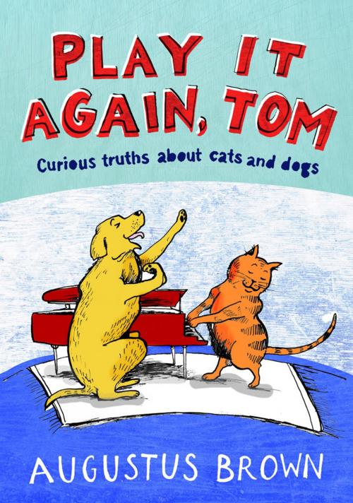 Cover of the book Play It Again, Tom by Augustus Brown, Transworld