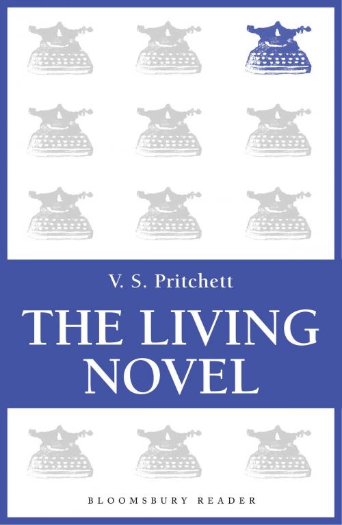 Cover of the book The Living Novel by V.S. Pritchett, Bloomsbury Publishing