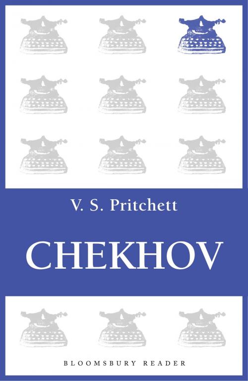 Cover of the book Chekhov by V.S. Pritchett, Bloomsbury Publishing