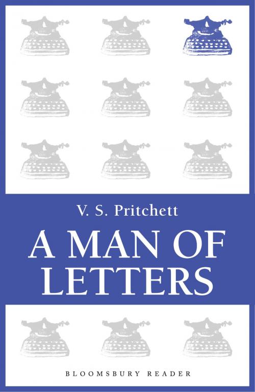 Cover of the book A Man of Letters by V.S. Pritchett, Bloomsbury Publishing