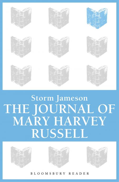 Cover of the book The Journal of Mary Hervey Russell by Storm Jameson, Bloomsbury Publishing