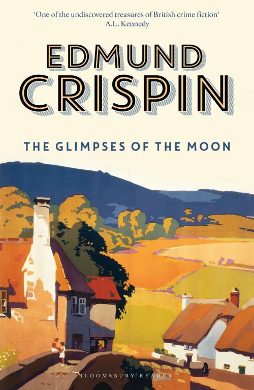 Cover of the book The Glimpses of the Moon by Edmund Crispin, Bloomsbury Publishing