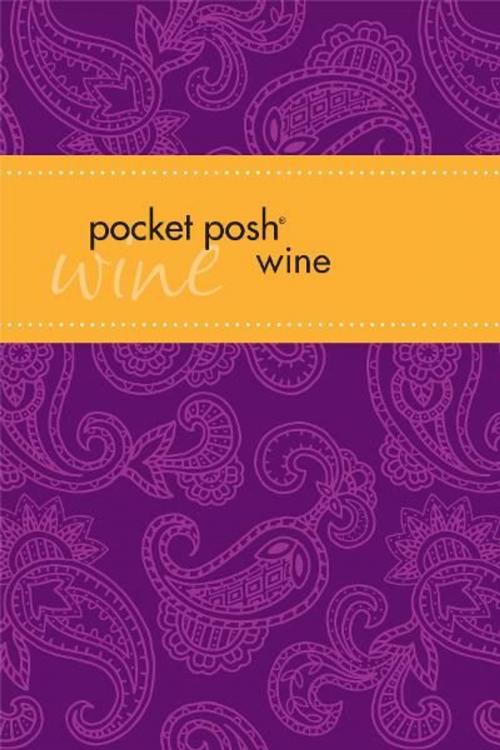 Cover of the book Pocket Posh Wine by Paulo Carminati, Andrews McMeel Publishing, LLC