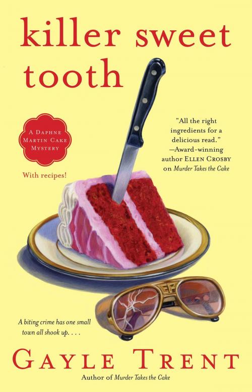 Cover of the book Killer Sweet Tooth by Gayle Trent, Gallery Books