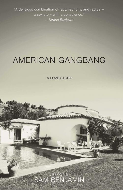 Cover of the book American Gangbang by Sam Benjamin, Gallery Books