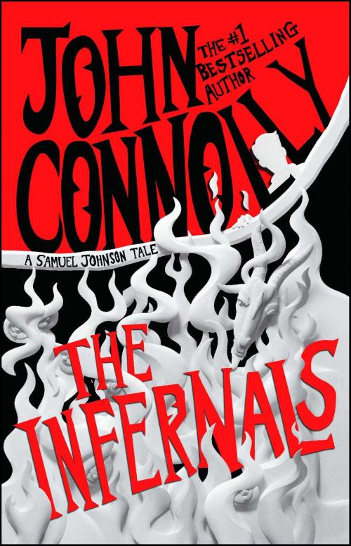 Cover of the book The Infernals by John Connolly, Atria Books