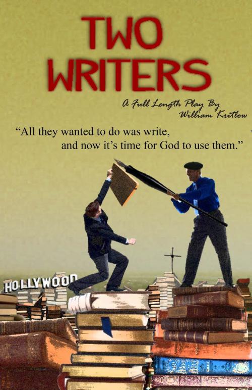 Cover of the book Two Writers by William Kritlow, William Kritlow