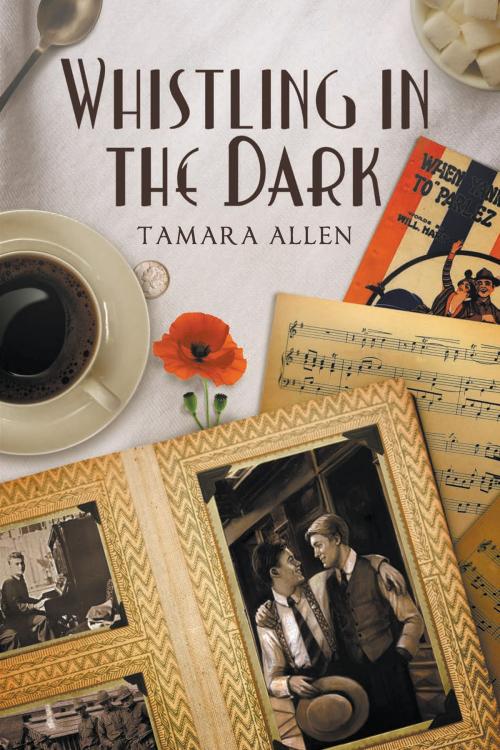 Cover of the book Whistling in the Dark by Tamara Allen, Lethe Press
