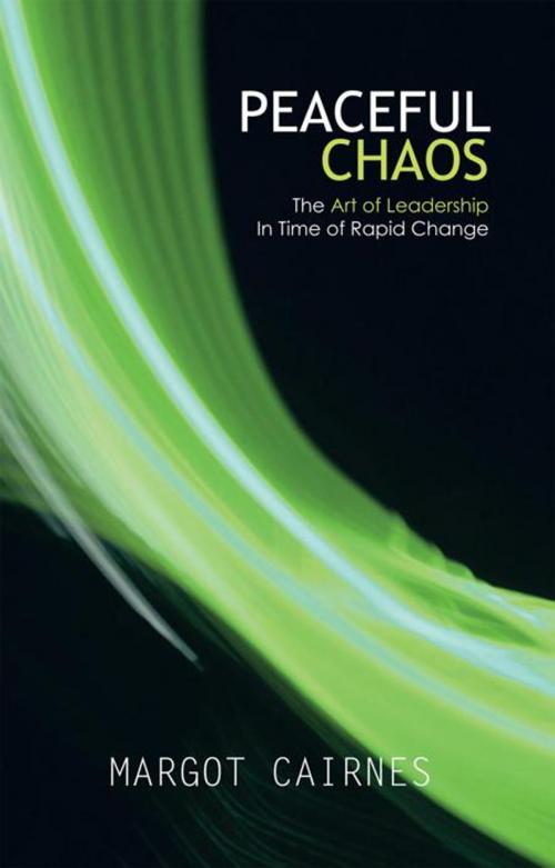 Cover of the book Peaceful Chaos by Margot Cairnes, Balboa Press