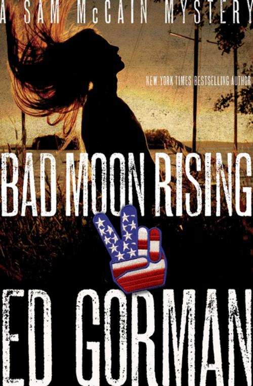 Cover of the book Bad Moon Rising by Ed Gorman, Pegasus Books